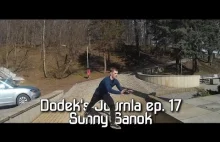 Dodek's Journal ep.17 - Sunny Sanok