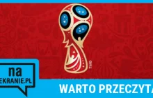Mundial Rosja 2018 - jak i gdzie oglądać mecze piłki nożnej w SD, HD czy 4K