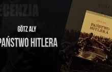 Götz Aly "Państwo Hitlera" - Nowa Strategia