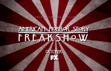 "American Horror Story: Freak Show" najlepszą częścią serii?