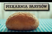 Chleb | Piekarnia Parysów