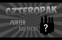 Kolejna piwna degustacja... ale z dystansem! Czyli Porter Bałtycki w ciemno.