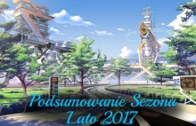Podsumowanie sezonu (cz. II) – Lato 2017