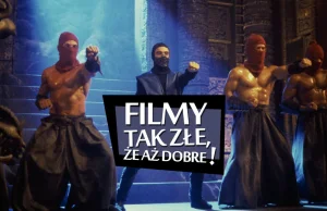 Filmy tak złe, że aż dobre – "Mortal Kombat" | Ostatnia Tawerna