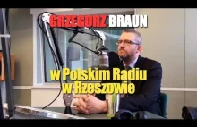 Grzegorz Braun w Polskim Radiu w Rzeszowie