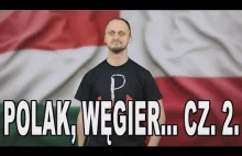 Polak, Węgier, dwa bratanki...cz.2. Historia Bez Cenzury
