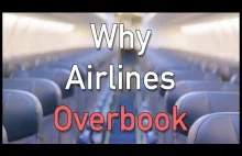 Dlaczego linie lotnicze sprzedają więcej biletów niż miejsc w samolocie.