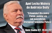 Lech Wałęsa apeluje do Dudy: Człowieku, dlaczego nie kochasz Polski? Poddaj się