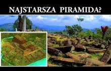 Najstarsza Piramida w Historii? Tajemnica Gunung Padang
