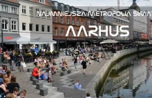 Aarhus - Najmniejsza metropolia świata