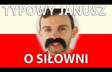 Typowy Janusz o siłowni