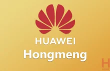 Huawei długo nie płakał po Google i ma już urządzenia z systemem HongMeng OS