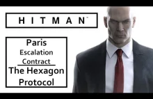 HITMAN 2016 – The Hexagon Protocol – Paris Escalation Contract – Level 5...