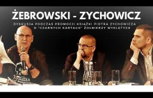 Zychowicz - Żebrowski: dyskusja podczas promocji książki o "czarnych...