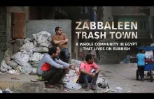 Zabbaleen: Miasto śmieci, miasto śmieciarzy.