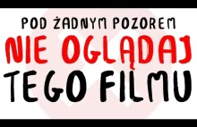 Nie oglądaj tego filmu! Reaktancja - opór wobec nakazów i zakazów.