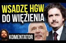 Wsadzę Hannę Gronkiewicz Waltz do więzienia.