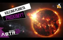 Kolejna planeta wokół Proximy Centauri