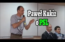 Paweł Kukiz o PSL (Polskim Stronnictwie Ludowym)