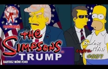 #349 - The Simpsons i Donald Trump - Bartosz Mówi EXTRA