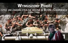 Wymuszony pokój czyli jak zakończyła się wojna w Bośni i Chorwacji