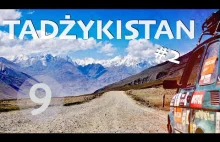 MALUCHEM przez Azję #9 PAMIR Highway | Odcinek 9/14 [Tadżykistan]