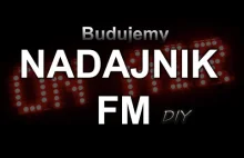 Budujemy nadajnik FM