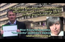 Bezprawne zatrzymanie dr Zbigniewa Kękusia na badania psychiatryczne