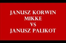 Janusz Korwin Mikke vs Janusz Palikot