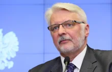 Waszczykowski: MSZ chciałoby, żeby Polsce zadośćuczyniono za straty wojenne