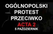 Ogólnopolski Protest przeciwko ACTA 2 odbędzie się 5 października 2018...