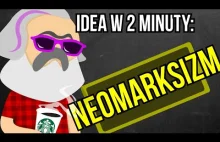 Neomarksizm | Idea w 2 minuty