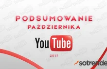 Podsumowanie PAŹDZIERNIKA na YouTube