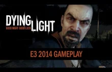 Dying Light - E3 2014