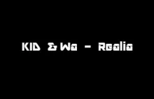 KID & Wa - Realia