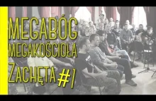 MEGABÓG MEGAKOŚCIOŁA Zachęta#1