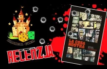 Kraina Gier Planszowych - "La Cosa Nostra" Recenzja #4