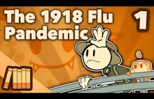 Zapomniana pandemia grypy z 1918 roku.