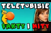 FAKTY VS MITY: TELETUBISIE