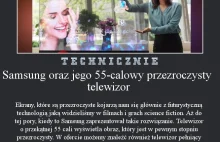 Samsung oraz jego 55-calowy przezroczysty telewizor - Wszystko co...