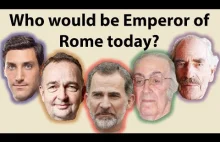 Kto dziś rządziłby Cesarstwem Rzymskim?