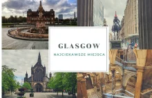 Glasgow - atrakcje, zwiedzanie i DARMOWE muzea | Wieczni Wolni