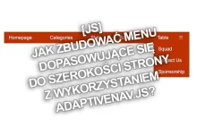 JS] Jak zbudować menu dopasowujące się do szerokości strony z...