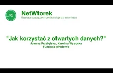 Joanna Przybylska, Karolina Wysocka - Jak korzystać z otwartych danych? -...
