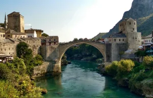 Jedno z najpiękniejszych miast w Europie - bajkowy Mostar.
