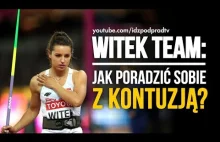 WITEK TEAM: Jak poradzić sobie z kontuzją?