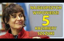 5 najgłupszych wypowiedzi Kazimiery Szczuki.