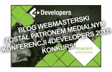 Blog Webmasterski został patronem medialnym konferencji 4Developers 2017!...