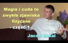 Magia i cuda to zwykłe zjawiska fizyczne?