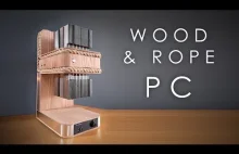 Budowa pięknej obudowy komputera z wykorzystaniem drewna i liny